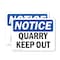 Signmission Quarry Keep Out OSHA Notice Sign, Vinyl Decal, 10in W x 7in L, 2PK OS-2PACK-NS-D-710-L-17943 - alternate 1